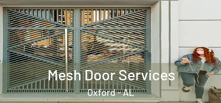 Mesh Door Services Oxford - AL