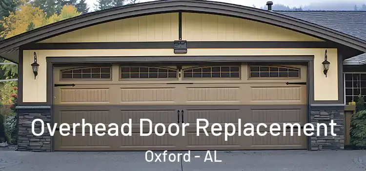  Overhead Door Replacement Oxford - AL